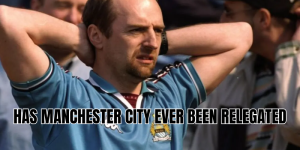 has manchester city ever been relegated